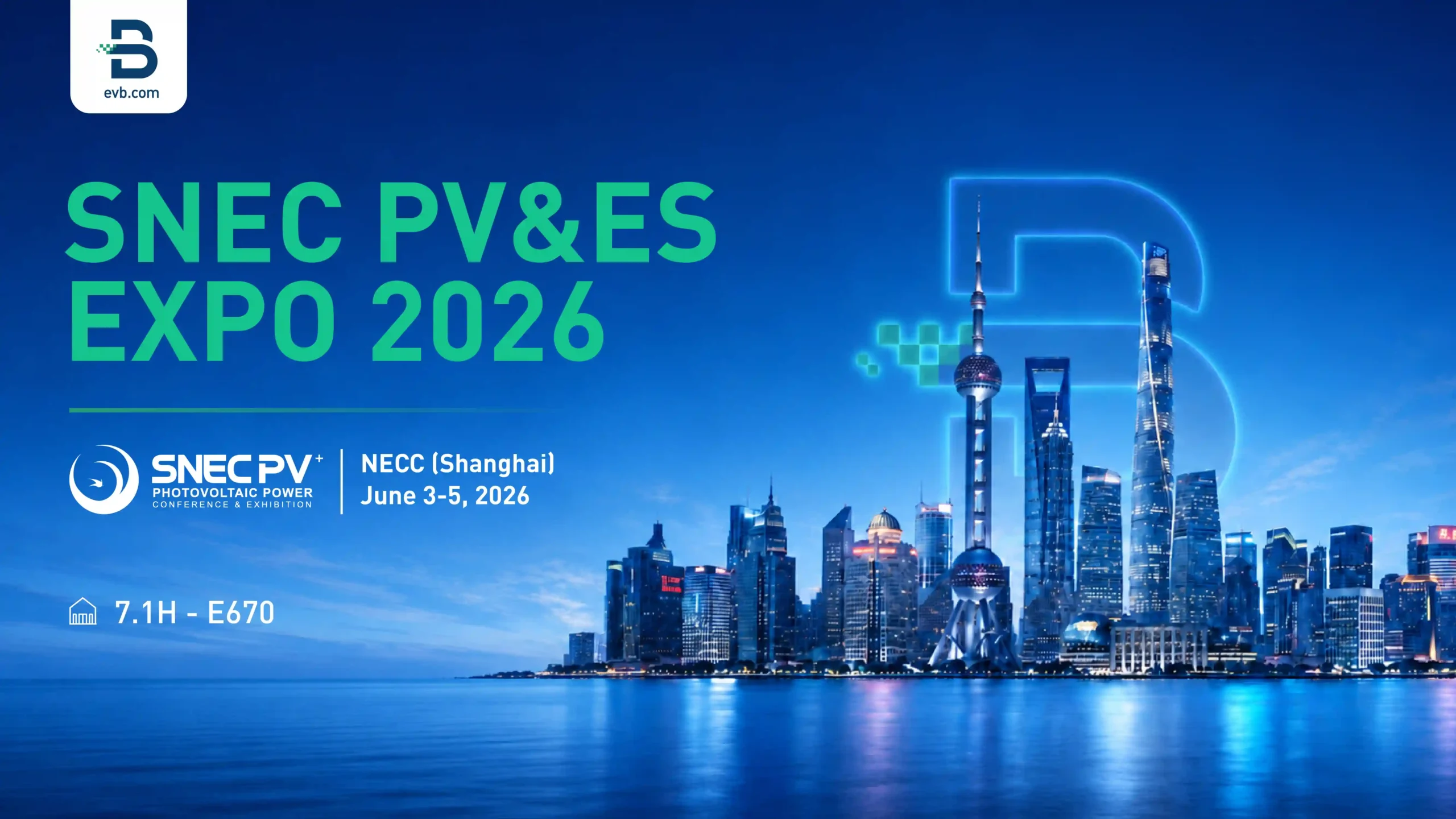 EVB SNEC PV POWER EXPO 2026
